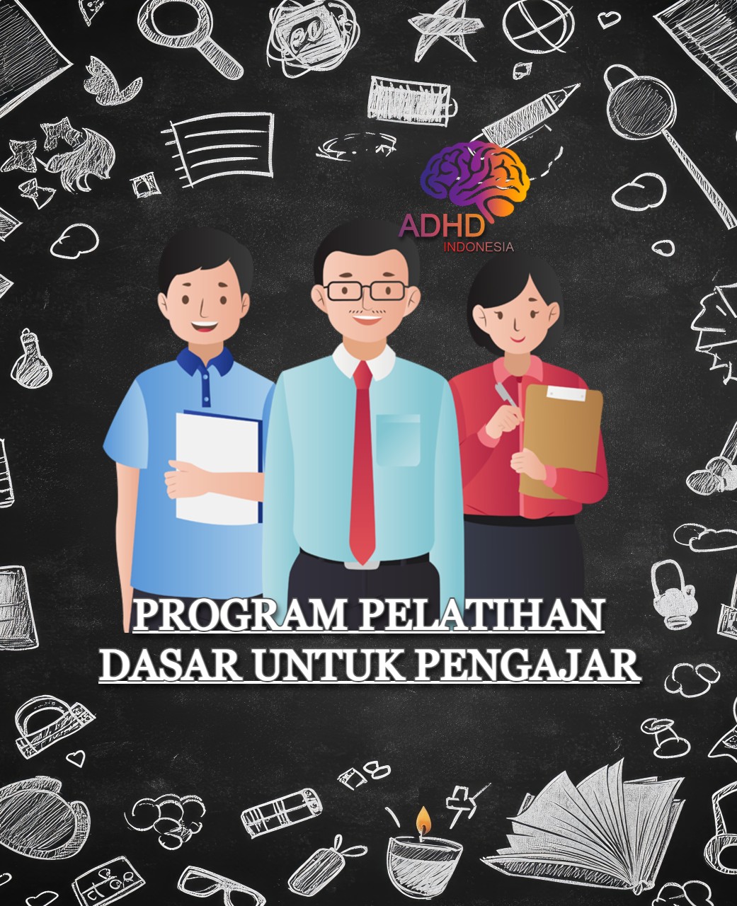 Pelatihan Dasar Pengajar ADHD Indonesia Kabupaten Muna
